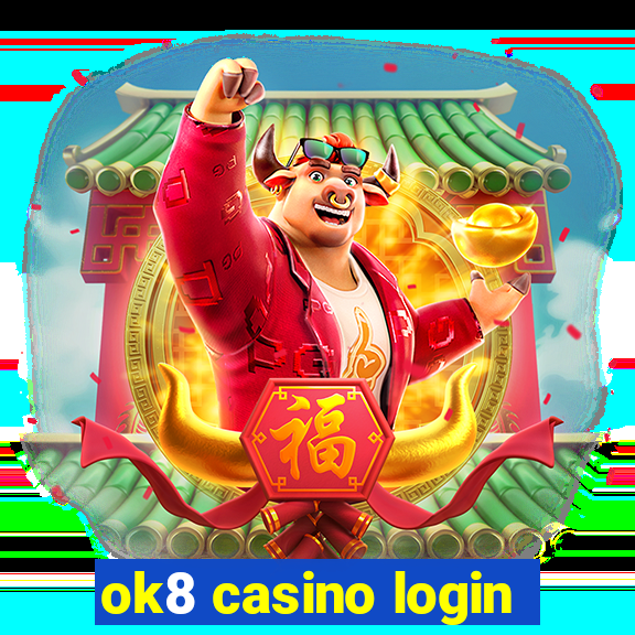 ok8 casino login